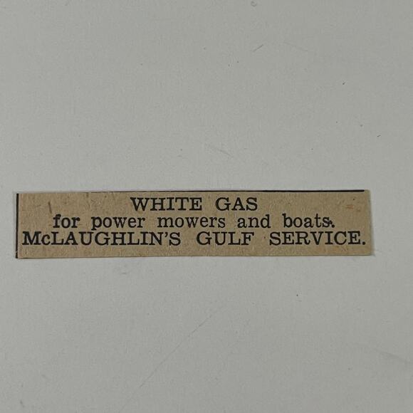 McLaughlin's Gulf Service White Gas for Mowers 1954 Waynesboro PA Ad SAH6-S25 - Picture 2 of 2